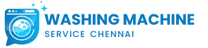 Washing Machine Service in Chennai